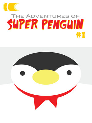 cover image of The Adventures of Super Penguin #1